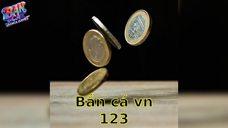 Bắn Cá Vn123 – Đam Mê Bắn Cá Bất Tận 2025