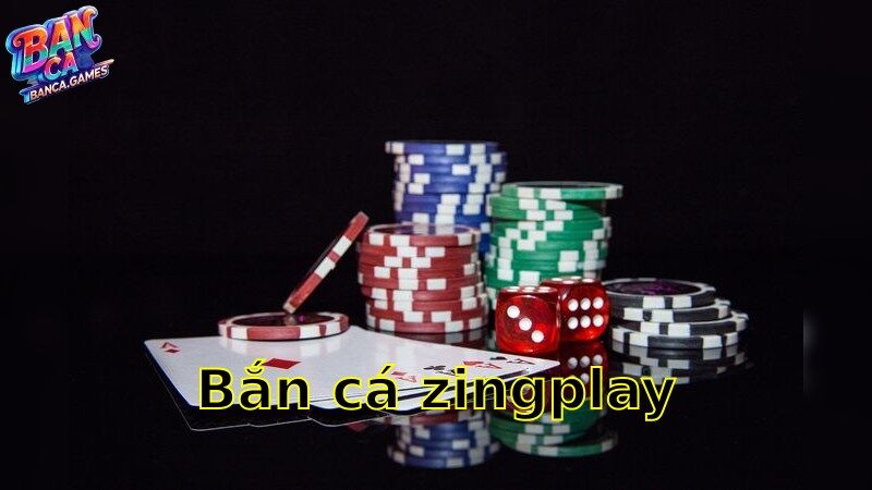 Bắn Cá Zingplay – Thể Hiện Đẳng Cấp Chuyên Nghiệp 2025